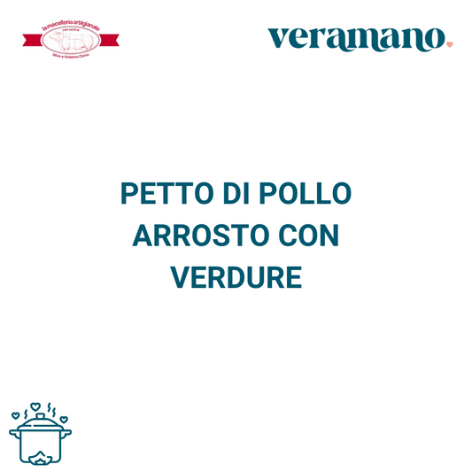 Petto di pollo arrosto con verdure